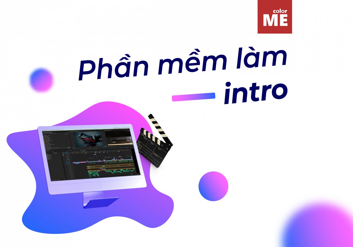 image - 03 Phần mềm làm Intro mà bạn cần biết