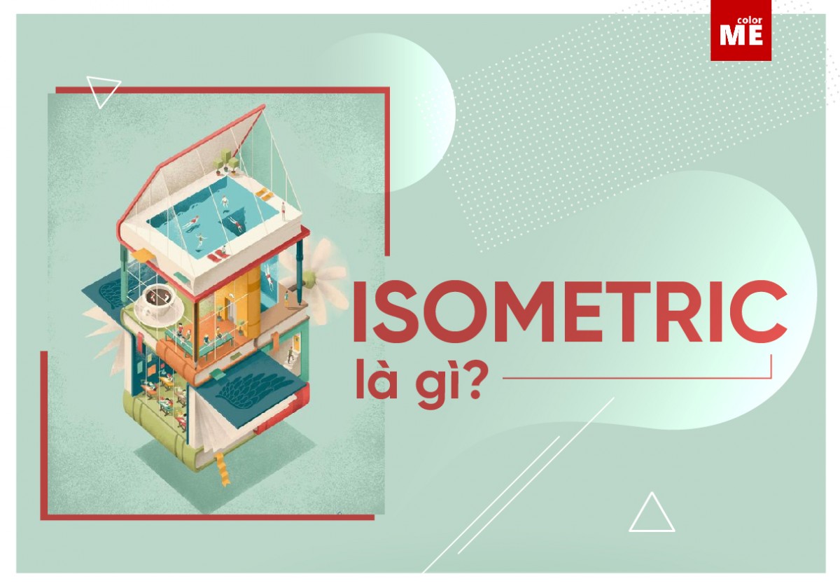 image - Isometric là gì? Ý nghĩa của phương pháp vẽ 3D Isometric