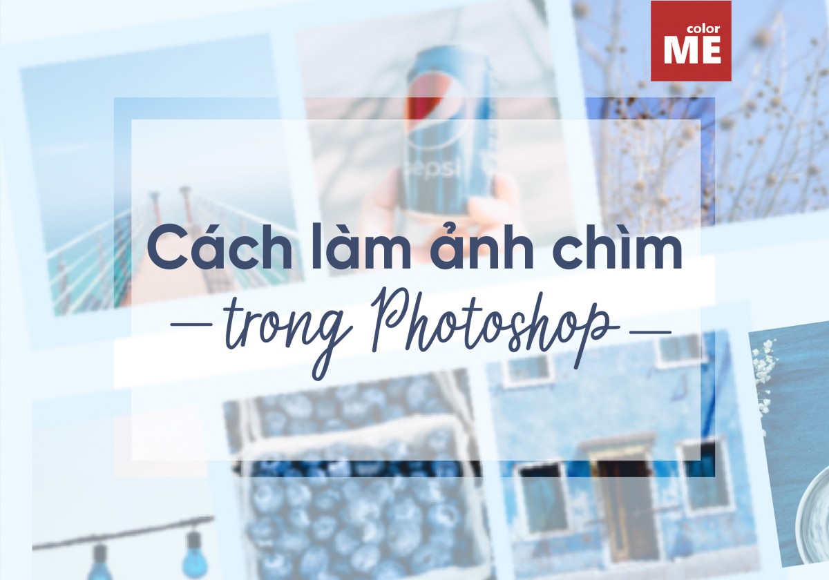 image - 3 cách làm ảnh chìm dễ dàng trong Photoshop