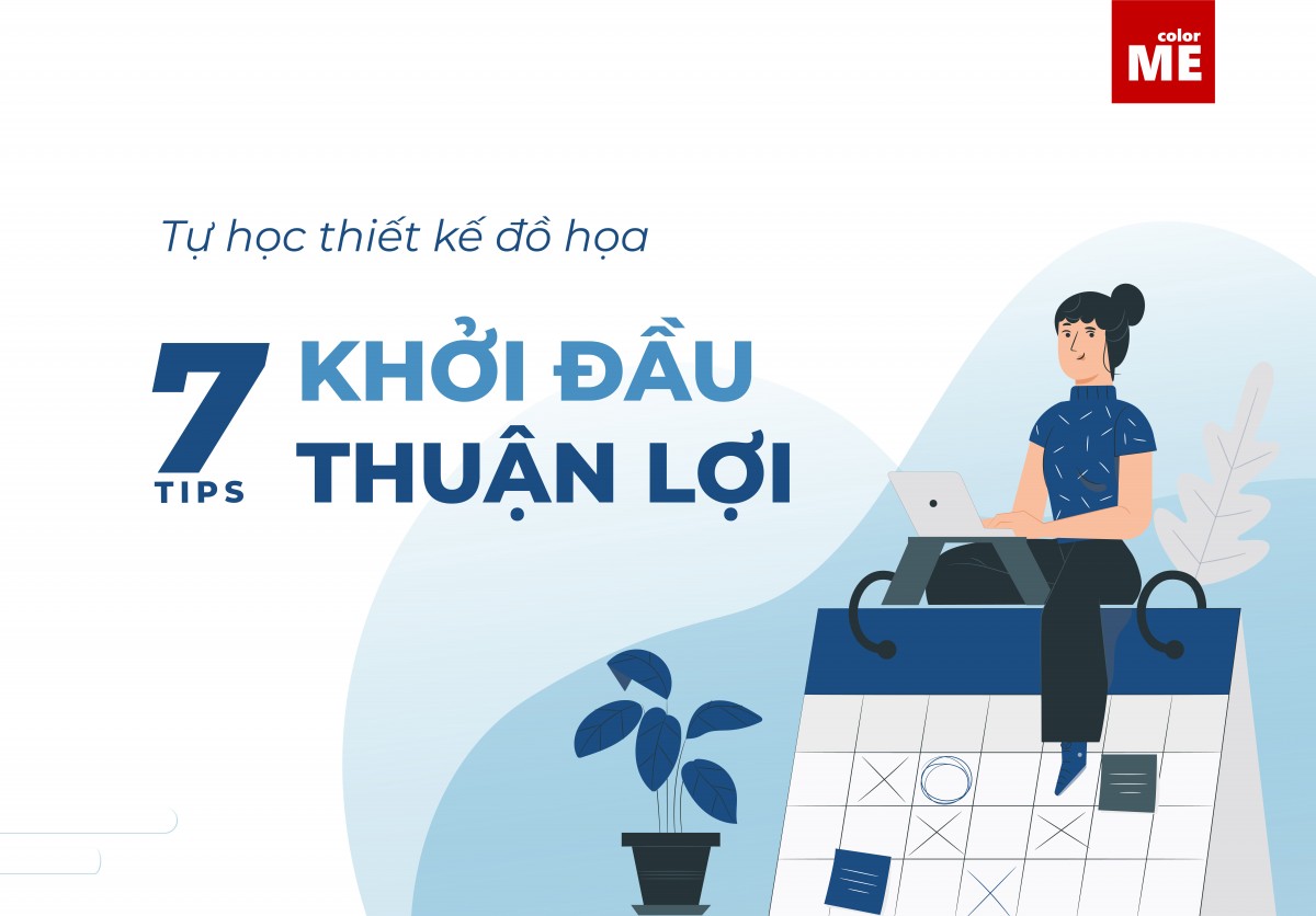 image - Tự học thiết kế đồ họa - 7 Tips cho khởi đầu thuận lợi