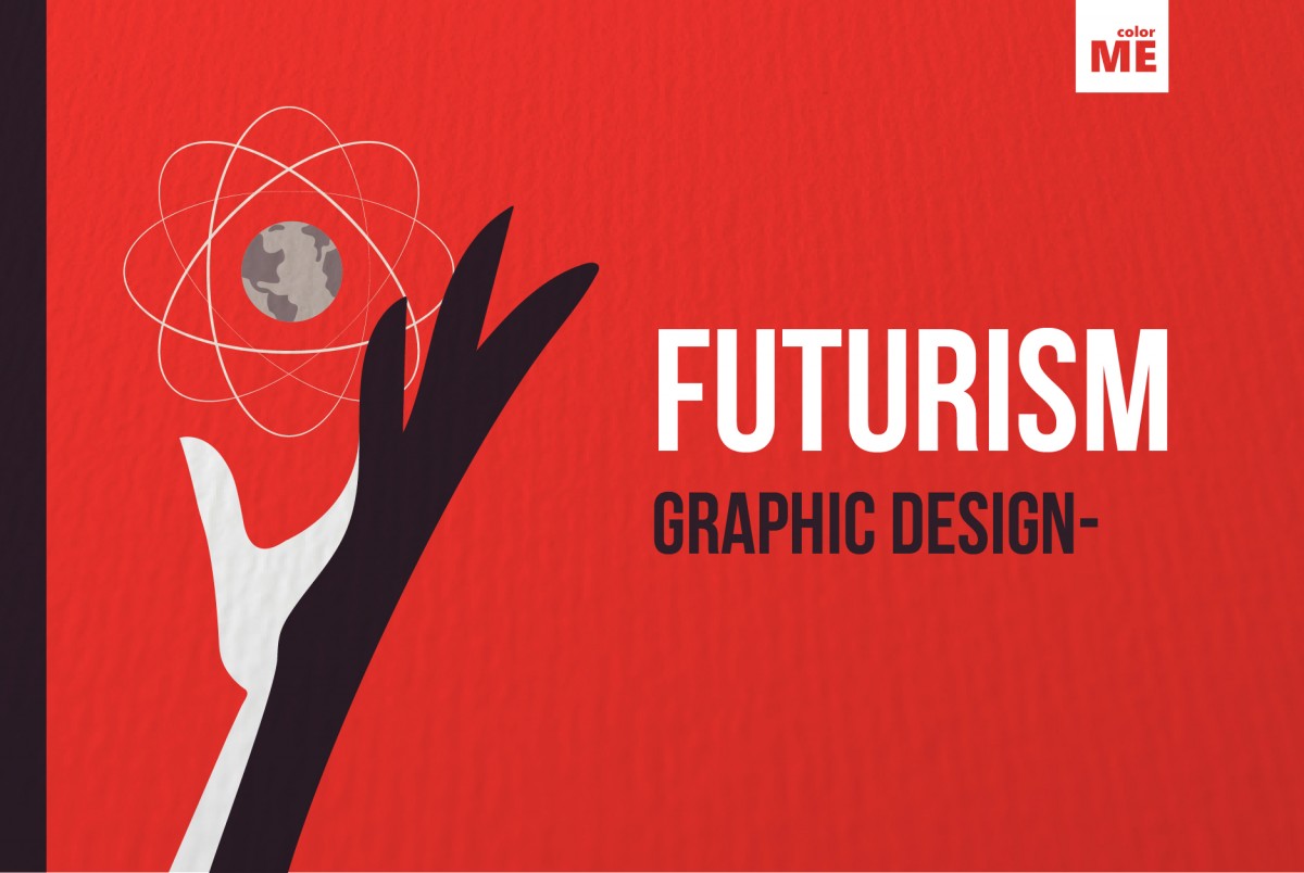 image - Futurism Graphic Design là gì? Ứng dụng trong thiết kế đồ hoạ