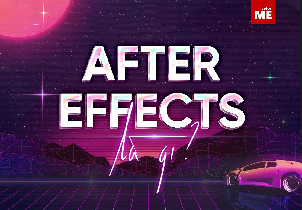 image - After Effects là gì? Những điều cần biết về After Effects