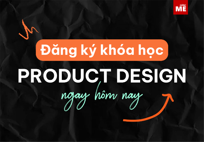 Khóa học Product Design tại colorME được xây dựng dành cho những người có mong muốn học về thiết kế sản phẩm một cách hệ thống.