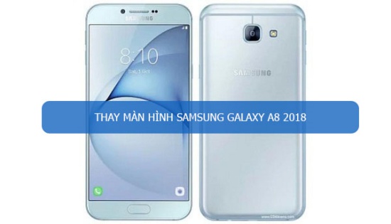 Samsung A8 2018 bi do man hinh