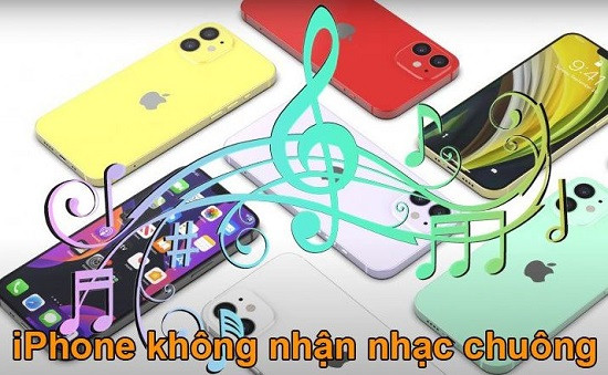 Lỗi iPhone không nhận nhạc chuông