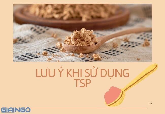 Lưu ý khi sử dụng TSP
