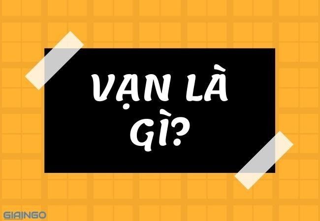 Vạn là gì
