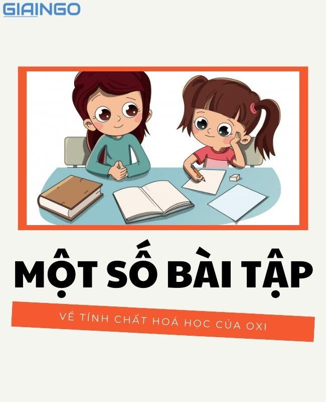 tinh chat hoa hoc cua oxi