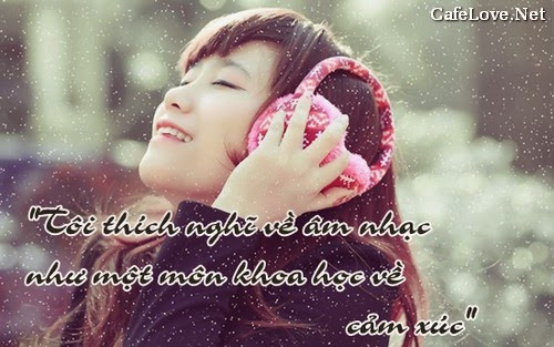 Ảnh status với những câu nói hay về Âm nhạc Câu nói hay về âm nhạc