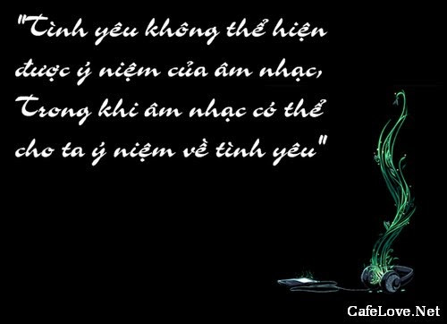 Ảnh status với những câu nói hay về Âm nhạc Hình ảnh status nói về âm nhạc và tình yêu