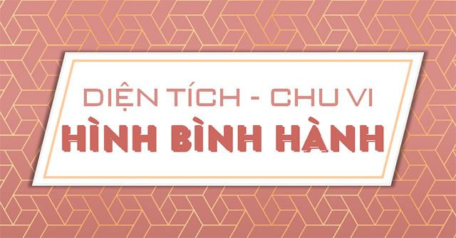 cach tinh dien tich hinh binh hanh va khai niem