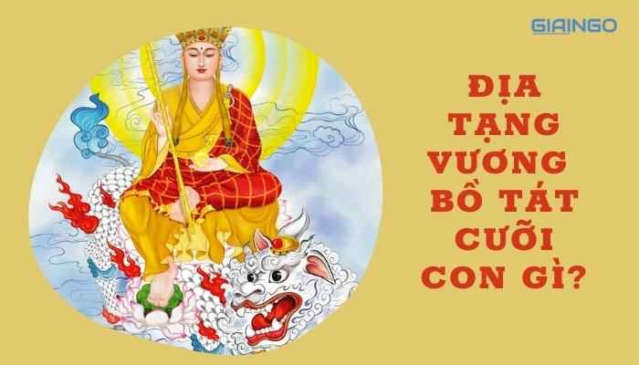 Địa Tạng Vương Bồ Tát cưỡi con gì