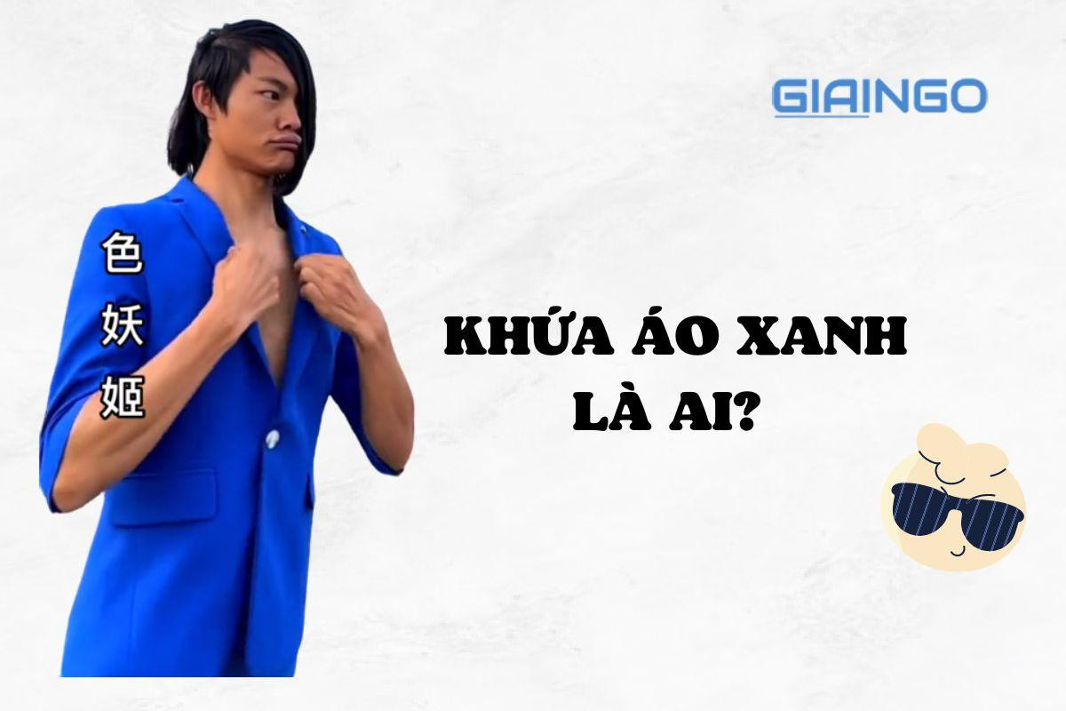 Khứa Áo Xanh
