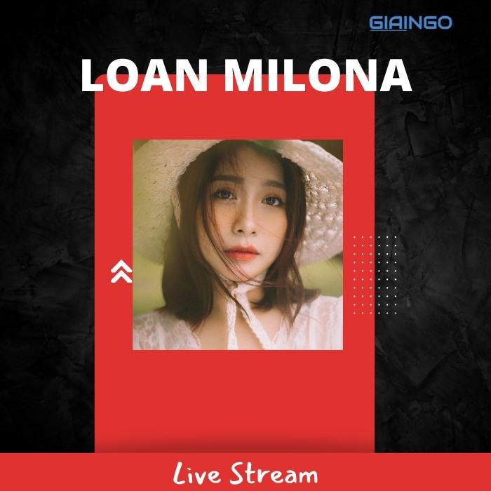 Loan Milona làm nghề gì