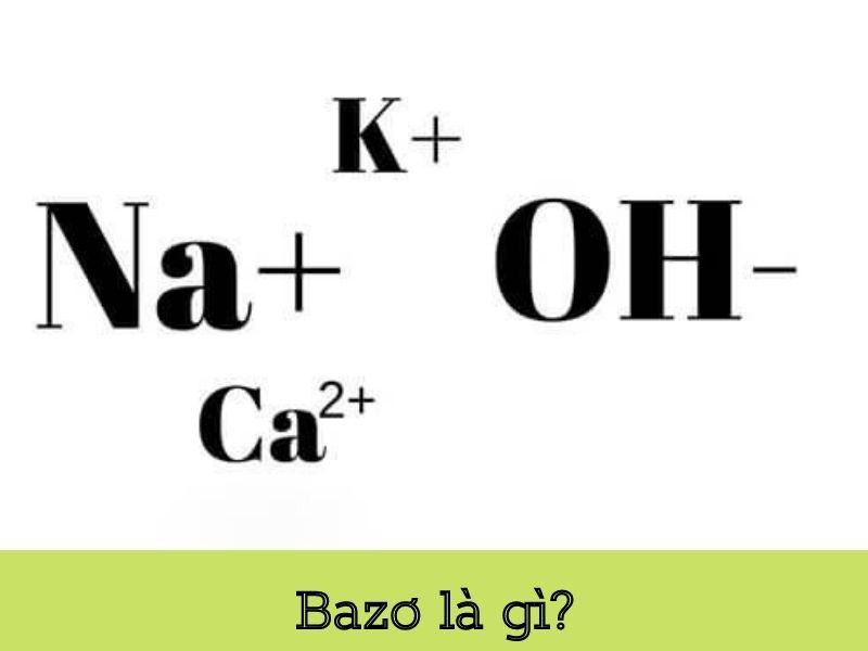 Tổng hợp 5 tính chất hóa học của bazơ - Hóa học 9