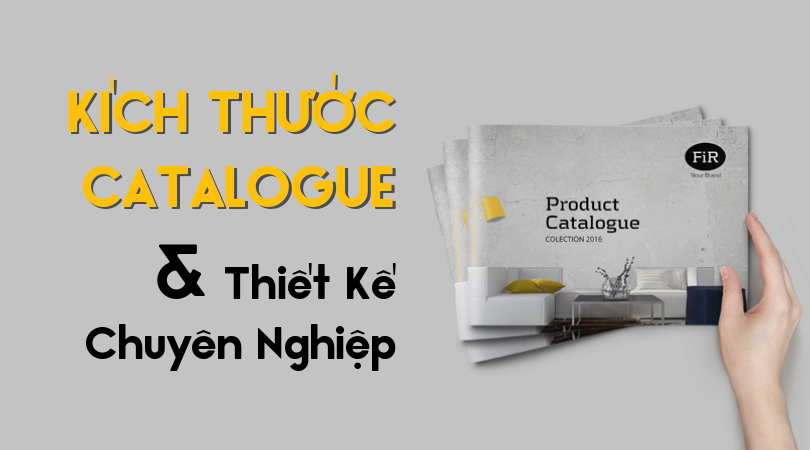 Catalogue có phải là một lựa chọn đứng đắn để quảng bá thương hiệu?