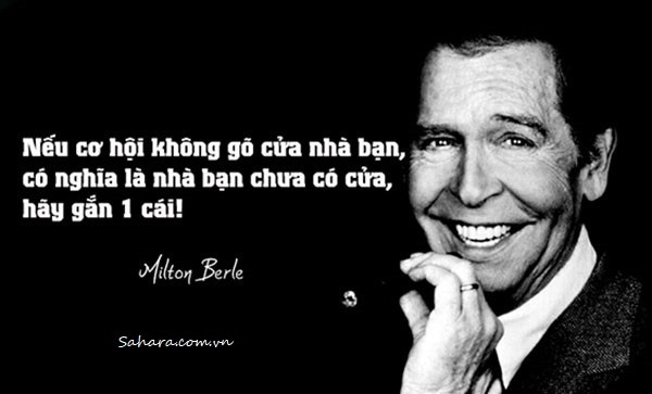những câu nói bất hủ của người nổi tiếng