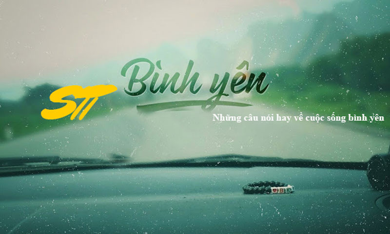 stt cuộc sống yên bình